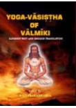 Yoga-Vasistha of Valmiki (Sanskrit Text with English Translation)